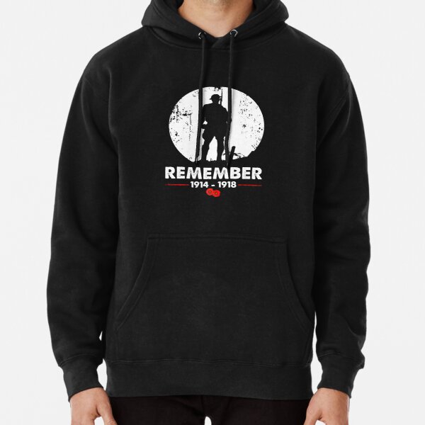World War 1 Remember  Pullover Hoodie RB1710 product Offical military 2 Merch